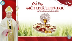 Giới thiệu Tiến Chức Linh Mục TGP Huế 2026