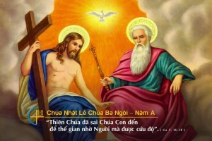 Lễ Chúa Ba Ngôi. Tình Yêu cao vời